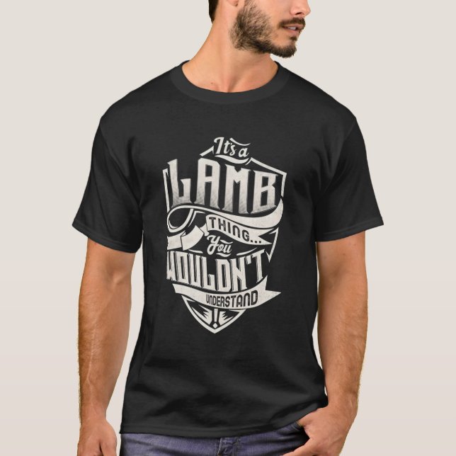 It'S A Lamb Thing You Wouldn'T Understand Name T-Shirt (Front)