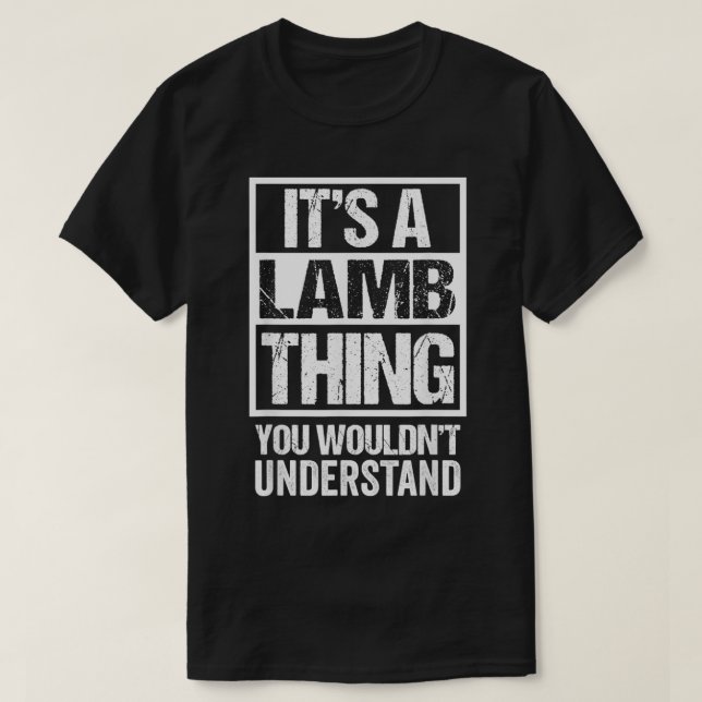 It's A Lamb Thing You Wouldn't Understand Surname  T-Shirt (Design Front)