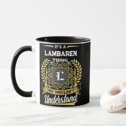 It's a LAMBAREN Thing You Wouldn't Understand Mug