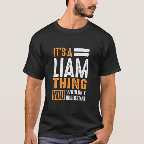 Its a Liam Thing  T_Shirt