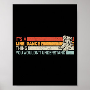 It's A Line Dance Thing Men Retro Line Dancer Line Poster