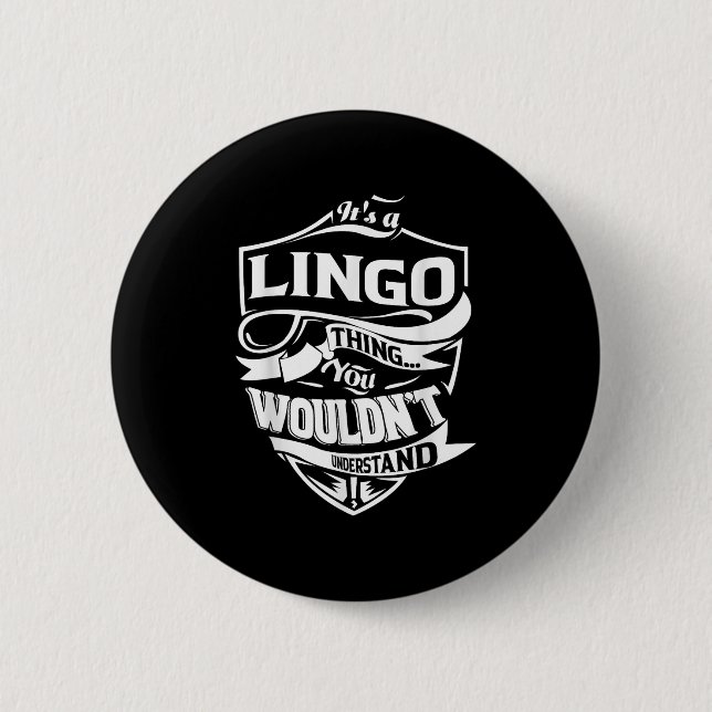 Its A Lingo Thing Gifts  Button (Front)