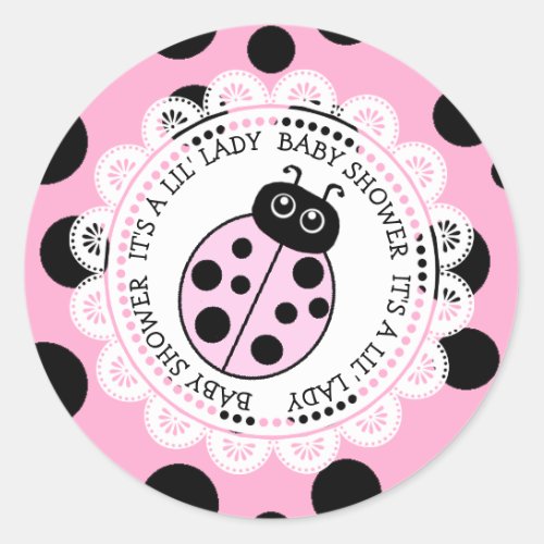 Its a Little Lady Pink Ladybug Girls Baby Shower Classic Round Sticker