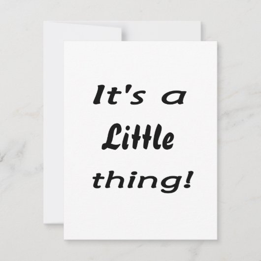 It's a little thing! (Front)