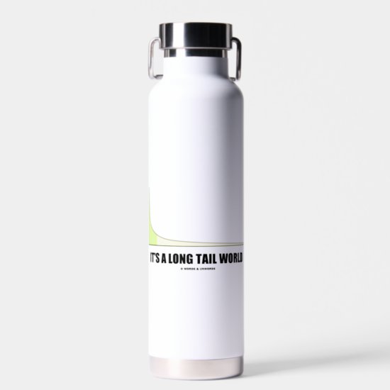 It's A Long Tail World Power Law Graph Humor Water Bottle