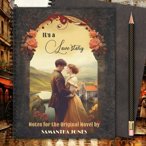 Its a Love Story Romantic Novel  Notebook