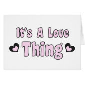It's A Love Thing (Front Horizontal)