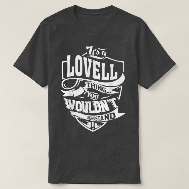 It's A Lovell Thing Gifts T-shirt5519 T-Shirt (Design Front)
