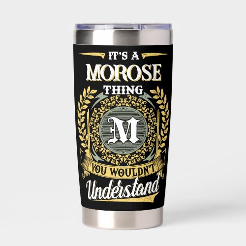 It's a M Thing You Wouldn't Understand Insulated Tumbler
