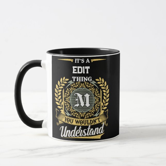 It's a M Thing You Wouldn't Understand Mug (Left)