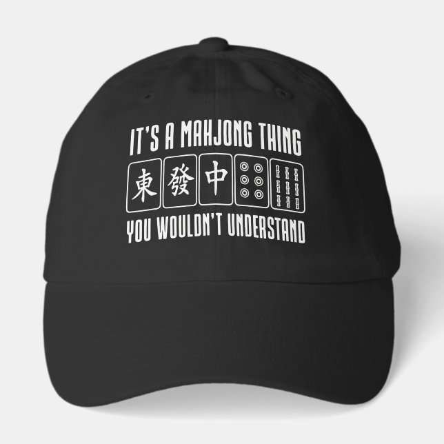 It's a Mahjong thing you wouldn't understand Hat (Front)