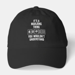 It's a Mahjong thing you wouldn't understand Hat