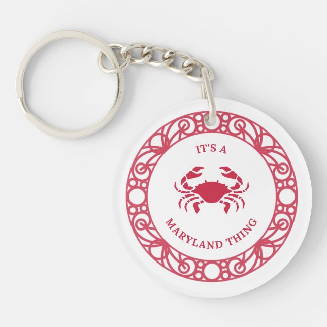 IT'S A MARYLAND THING (CRABS) Acrylic Keychain (Front)