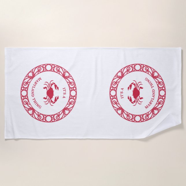 IT'S A MARYLAND THING (CRABS) BEACH TOWEL (Front)