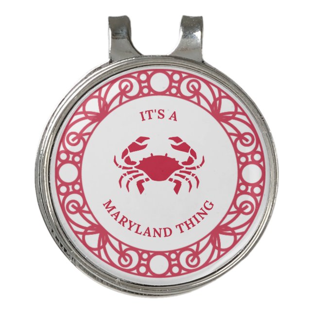 IT'S A MARYLAND THING (CRABS) GOLF HAT CLIP (Front)
