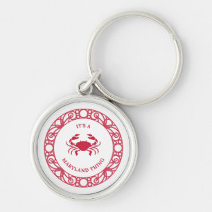 IT'S A MARYLAND THING (CRABS) KEYCHAIN
