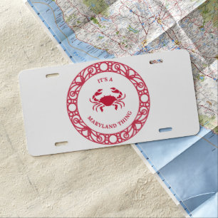 IT'S A MARYLAND THING (CRABS) License Plate