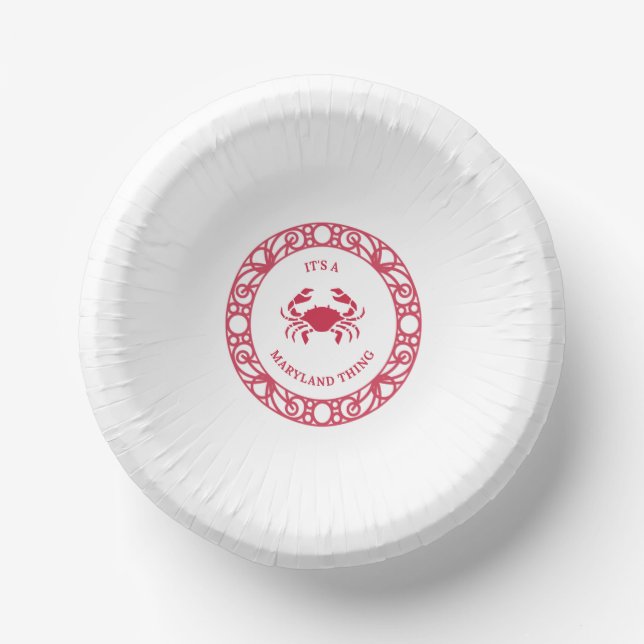 IT'S A MARYLAND THING (CRABS) PAPER BOWLS (Front)