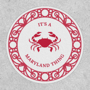 IT'S A MARYLAND THING (CRABS) Patch