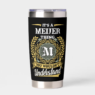 It's a MEIJER Thing You Wouldn't Understand Insulated Tumbler