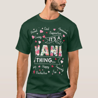 It's a Nani Thing Funny Sayings Cute Grandma Mothe T-Shirt