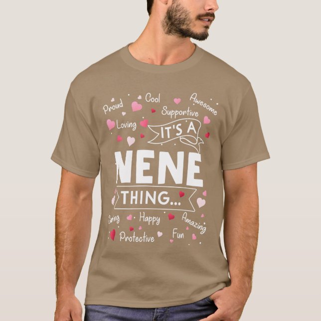 Its a Nenehing Funny Sayings Cute Grandma Mothers  T-Shirt (Front)