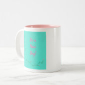 It's a New Day Pink Flower Buds Affirmation Two-Tone Coffee Mug (Front Left)