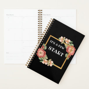 It's a New Start you got this encouragement quotes Planner