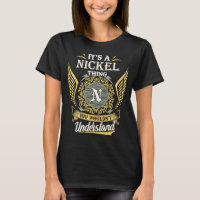 It's A Nickel Thing You Couldn't Understand