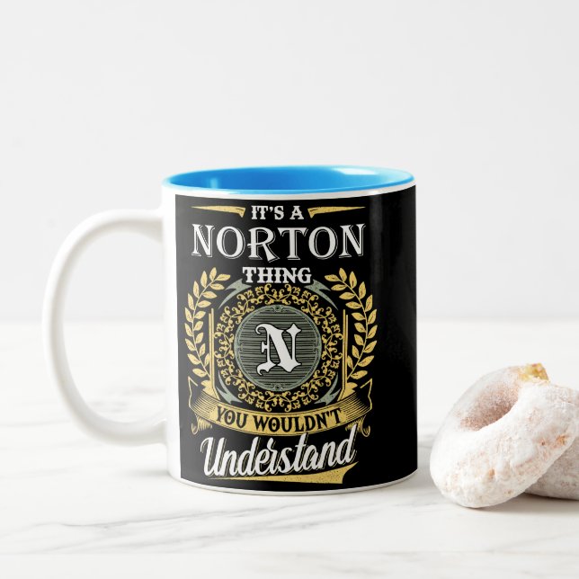  It's A Norton Thing You Couldn't Understand Two-Tone Coffee Mug (With Donut)