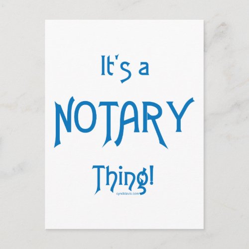 Its a Notary Thing Postcard