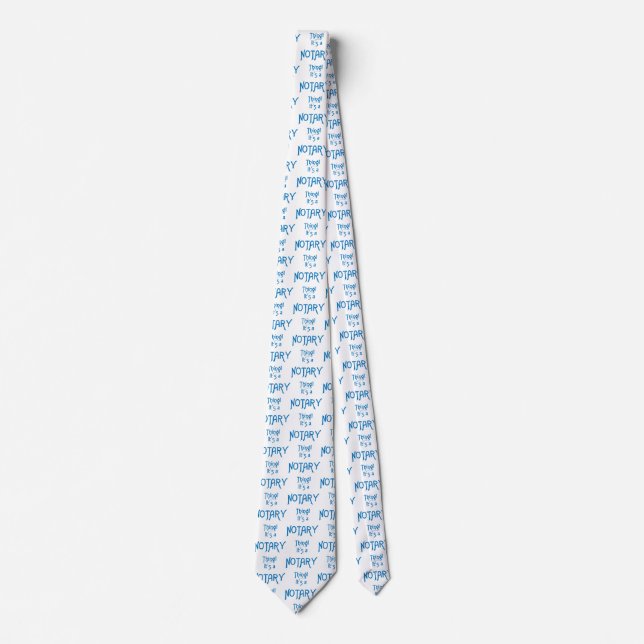 It's a Notary Thing Tie (Front)