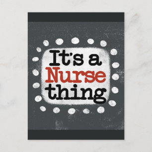 It's A Nurse Thing Postcard