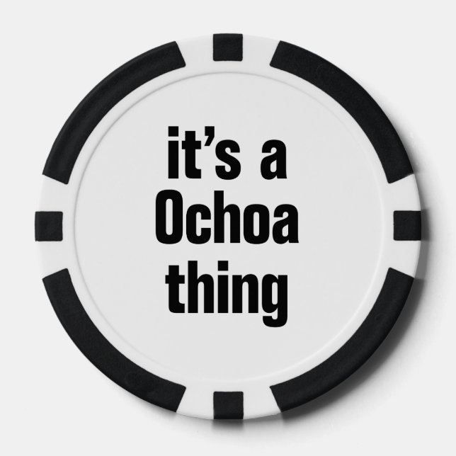 its a ochoa thing poker chips (Front)