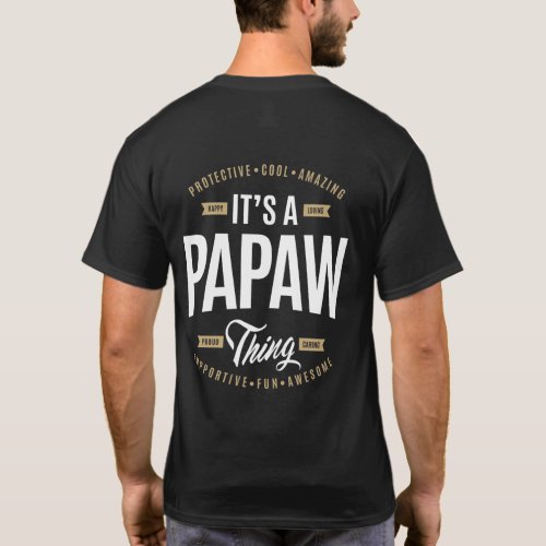 Its a Papaw Thing T_Shirt