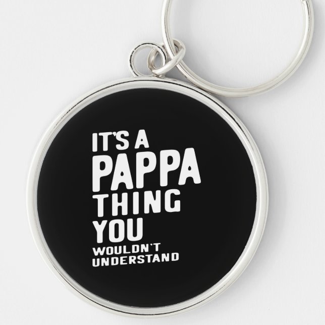 It's a Pappa Thing Father Gift Keychain (Front)