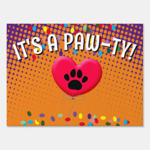 It's A Paw-Ty Dog Party Gradient Sign