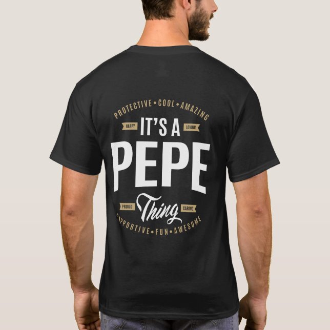 It's a Pepe Thing T-Shirt (Back)