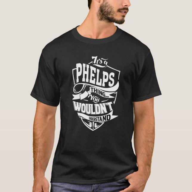 It's A Phelps Thing T-Shirt (Front)