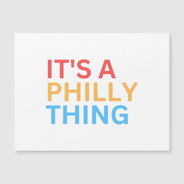 IT'S A PHILADELPHIA THING (Front)
