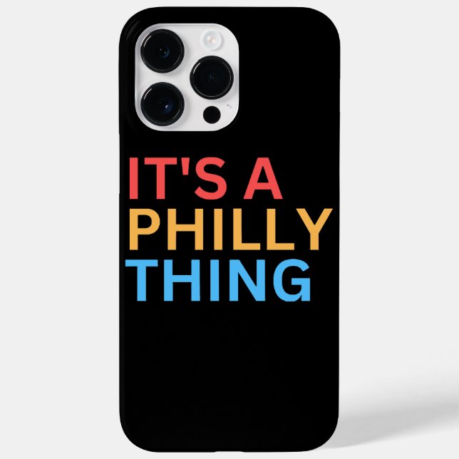IT'S A PHILADELPHIA THING Case-Mate iPhone CASE (Back)