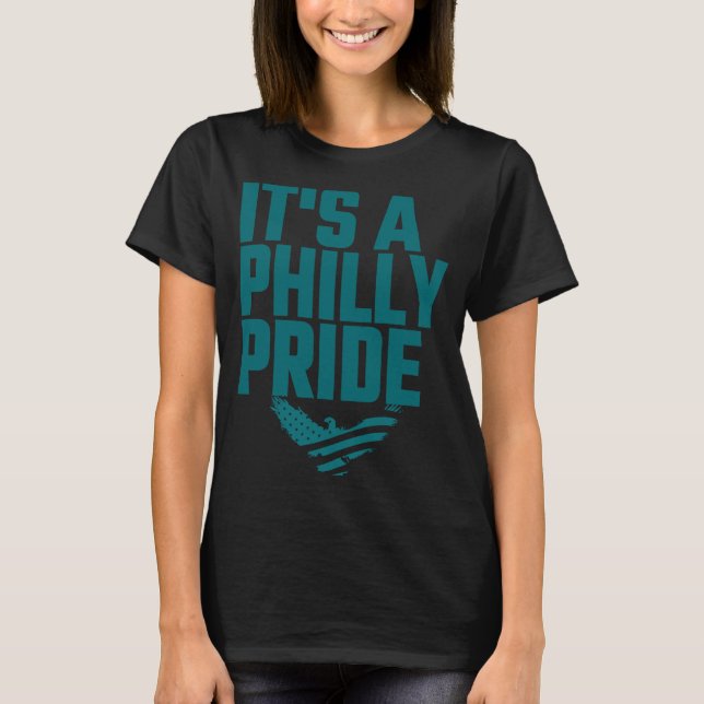 IT'S A PHILLY Pride Shows Love for City of Brother T-Shirt (Front)