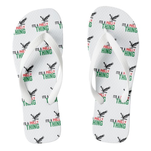 its a philly thing flip flops