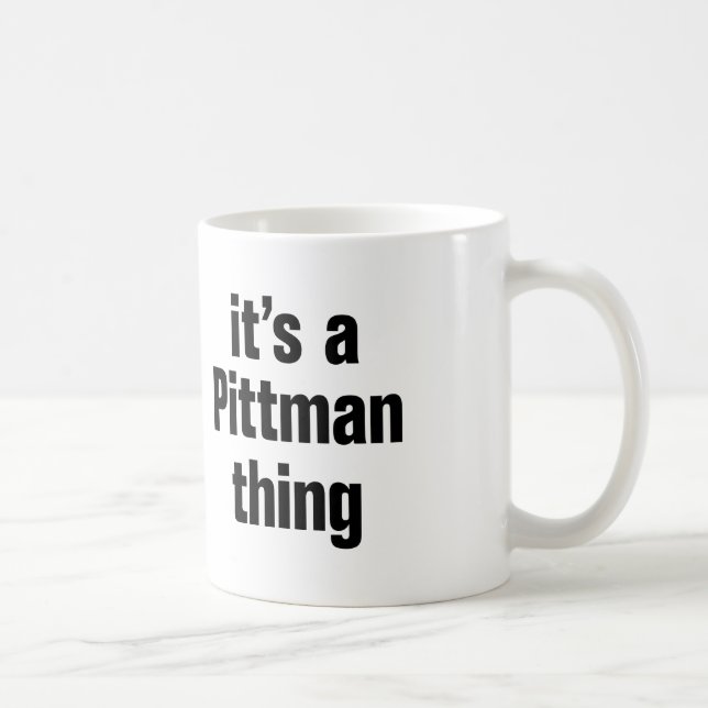 its a pittman thing coffee mug (Right)