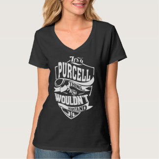 It's A Purcell Thing T-Shirt