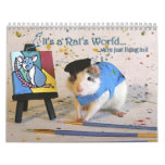 It&#39;s A Rat World Calendar at Zazzle
