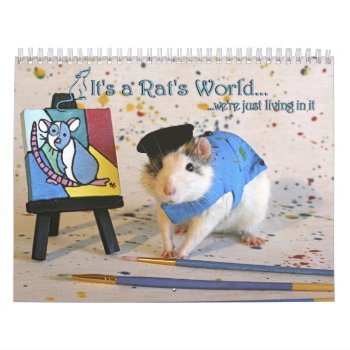It's A Rat World Calendar by itsaratsworld at Zazzle