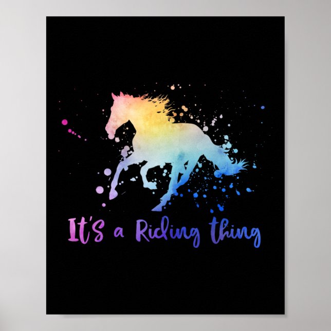 It's A Riding Thing Horse Equestrian Horseck Rider Poster (Front)