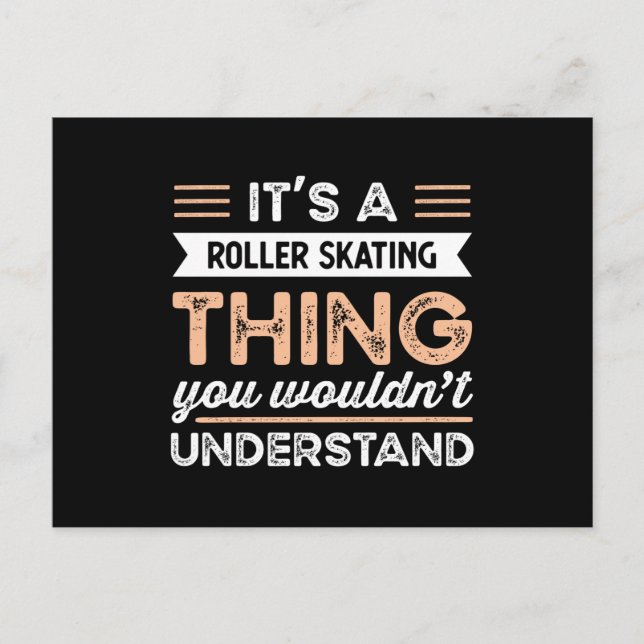 It's a Roller Skating Thing Funny Roller Skating Postcard (Front)