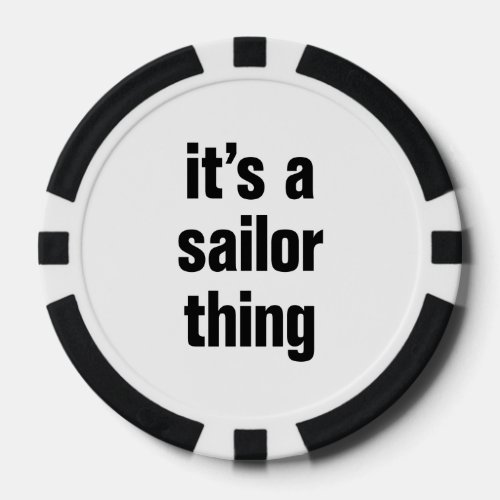 its a sailor thing poker chips